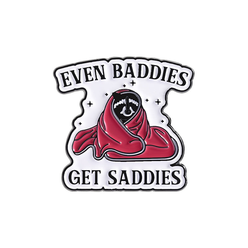 Even Baddies Get Saddies