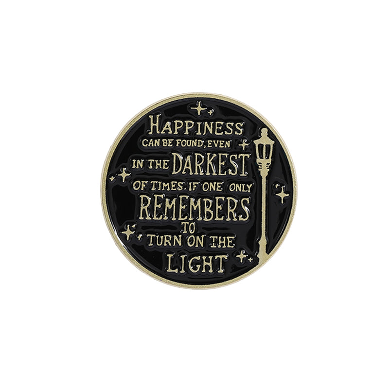 Happiness can be found even in the darkest of times