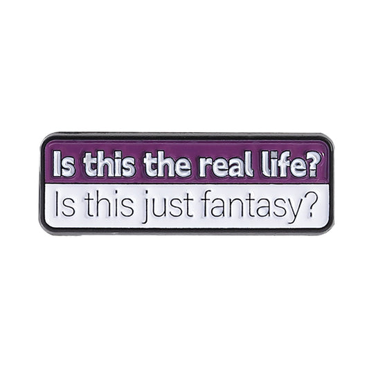 Is this the real life?