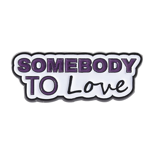 Somebody To Love